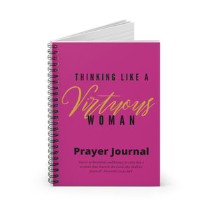 Thinking Like a VIRTUOUS Woman Spiral Notebook Journal (Pink)