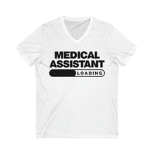 Load image into Gallery viewer, Medical Assistant Loading Short Sleeve V-Neck Tee