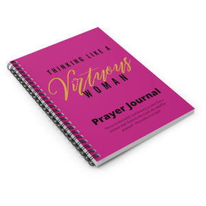 Thinking Like a VIRTUOUS Woman Spiral Notebook Journal (Pink)