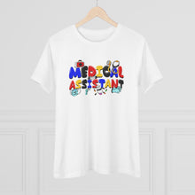 Load image into Gallery viewer, Animated Medical Assistant Tee (Women&#39;s size; relaxed fit)