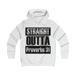 Straight Outta Proverbs 31 Hoodie