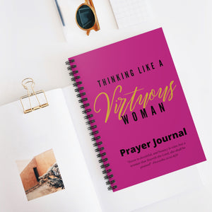 Thinking Like a VIRTUOUS Woman Spiral Notebook Journal (Pink)