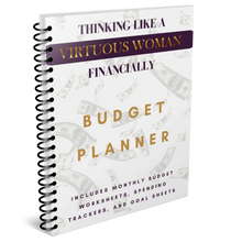 Load image into Gallery viewer, Thinking Like a VIRTUOUS Woman 12- Month Budget Planner