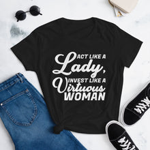 Load image into Gallery viewer, Act Like a Lady, Invest Like a Virtuous Woman (Black) short sleeve t-shirt