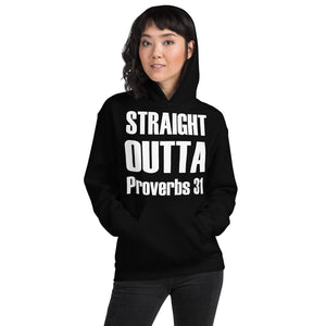 "Straight Outta Proverbs 31" Hoodie