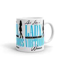 Load image into Gallery viewer, Blue lettering Act Like Lady, TLAVW Mug (Print all over)