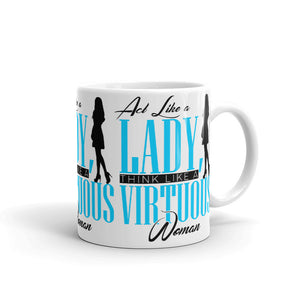 Blue lettering Act Like Lady, TLAVW Mug (Print all over)