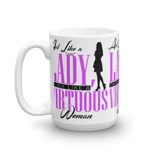 Load image into Gallery viewer, Act Like a Lady, Think Like a VIRTUOUS Woman Coffee/Tea Mug (Purple)