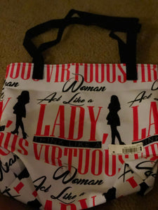 Act Like a Lady, Think Like a VIRTUOUS Woman Tote bag